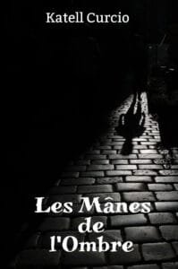 Les Mânes de l’Ombre