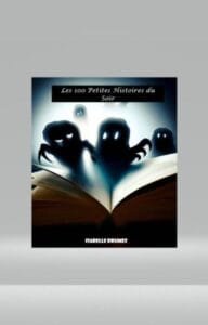 Les 100 Petites Histoires du Soir – Pour frissonner de plaisir!