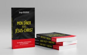 Mon dîner avec Jésus-Christ