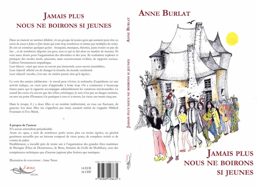 jamais plus nous ne boirons si jeunes